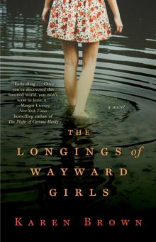 The Longings of Wayward Girls Read online