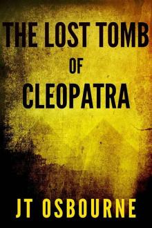 The Lost Tomb of Cleopatra (Brook Burlington Book 1)