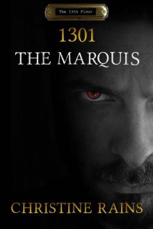 The Marquis (The 13th Floor) Read online