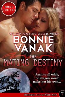The Mating Destiny: Werewolves of Montana Book 7 Read online