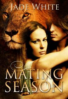 The Mating Season: A Paranormal Shifter Romance Read online