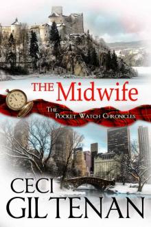 The Midwife: The Pocket Watch Chronicles Read online