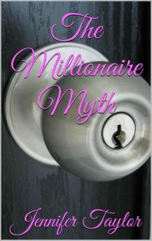 The Millionaire Myth Read online