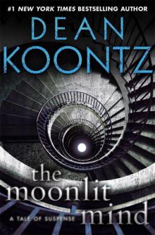 The Moonlit Mind: A Tale of Suspense (Kindle Single) Read online