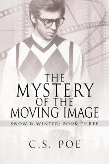 The Mystery of the Moving Image Read online