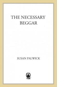 The Necessary Beggar Read online