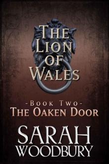 The Oaken Door (The Lion of Wales Book 2) Read online