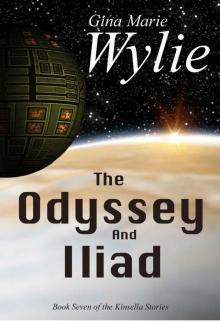 The Odyssey and the Iliad (Kinsella Universe Book 7) Read online