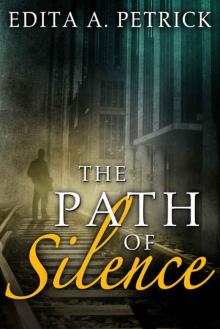 The Path of Silence Read online