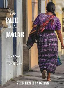 The Path of the Jaguar Read online