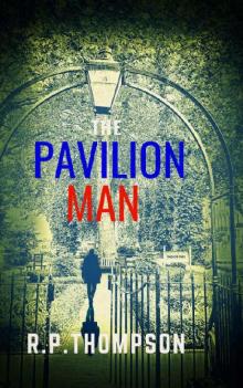 The Pavilion Man Read online