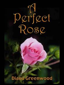 The Perfect Rose Read online