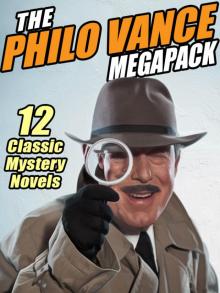 The Philo Vance Megapack Read online