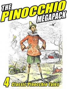 The Pinocchio Megapack: 4 Classic Puppet Tales Read online
