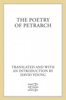 The Poetry of Petrarch Read online