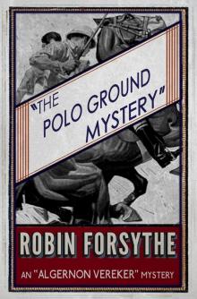 The Polo Ground Mystery Read online
