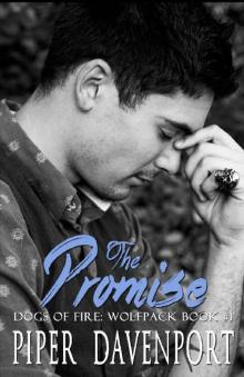 The Promise (Dogs of Fire: Wolfpack Book 1) Read online