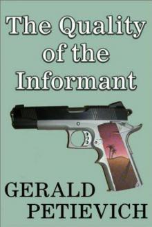 The Quality of the Informant Read online
