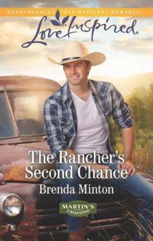 The Rancher's Second Chance (Martin's Crossing Book 3) Read online