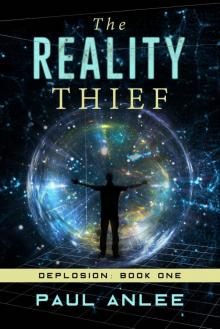 The Reality Thief