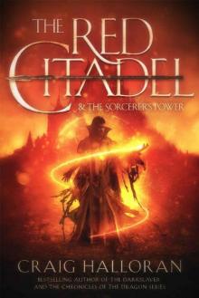 The Red Citadel and the Sorcerer's Power Read online