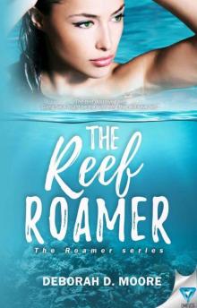 The Reef Roamer (The Roamer Series Book 1) Read online