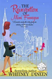 The Reinvention of Mimi Finnegan (The Mimi Chronicles Book 1) Read online