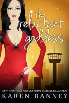 The Reluctant Goddess (The Montgomery Chronicles Book 2) Read online