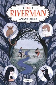 The Riverman (The Riverman Trilogy)