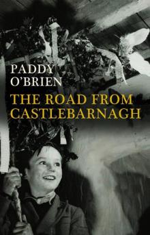 The Road from Castlebarnagh