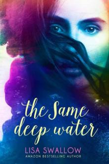 The Same Deep Water Read online