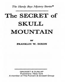 The Secret of Skull Mountain Read online