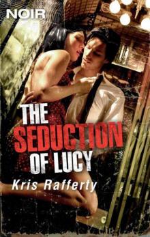 The Seduction of Lucy Read online