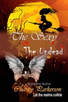 The Sexy & The Undead Read online