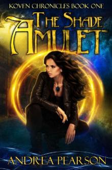The Shade Amulet Read online