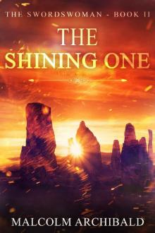 The Shining One (The Swordswoman Book 2) Read online
