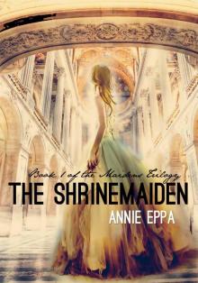 The Shrinemaiden (The Maidens) Read online