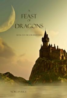 The Sorcerer's Ring: Book 03 - A Feast of Dragons Read online