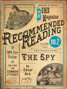 The Spy (Electric Literature's Recommended Reading) Read online