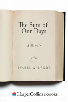 The Sum of Our Days Read online