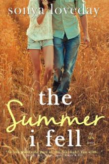 The Summer I Fell (The Six Series)