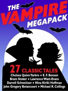 The Vampire Megapack Read online