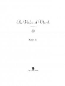 The Violets of March Read online