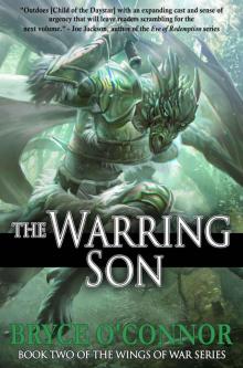 The Warring Son (The Wings of War Book 2)