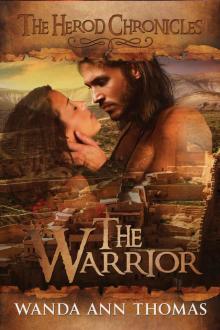 The Warrior (The Herod Chronicles Book 1) Read online