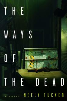 The Ways of the Dead Read online
