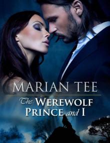 The Werewolf Prince and I Read online
