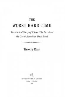 The Worst Hard Time Read online