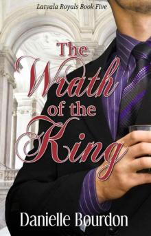 The Wrath of the King (Royals Book 5) Read online