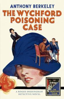 The Wychford Poisoning Case Read online